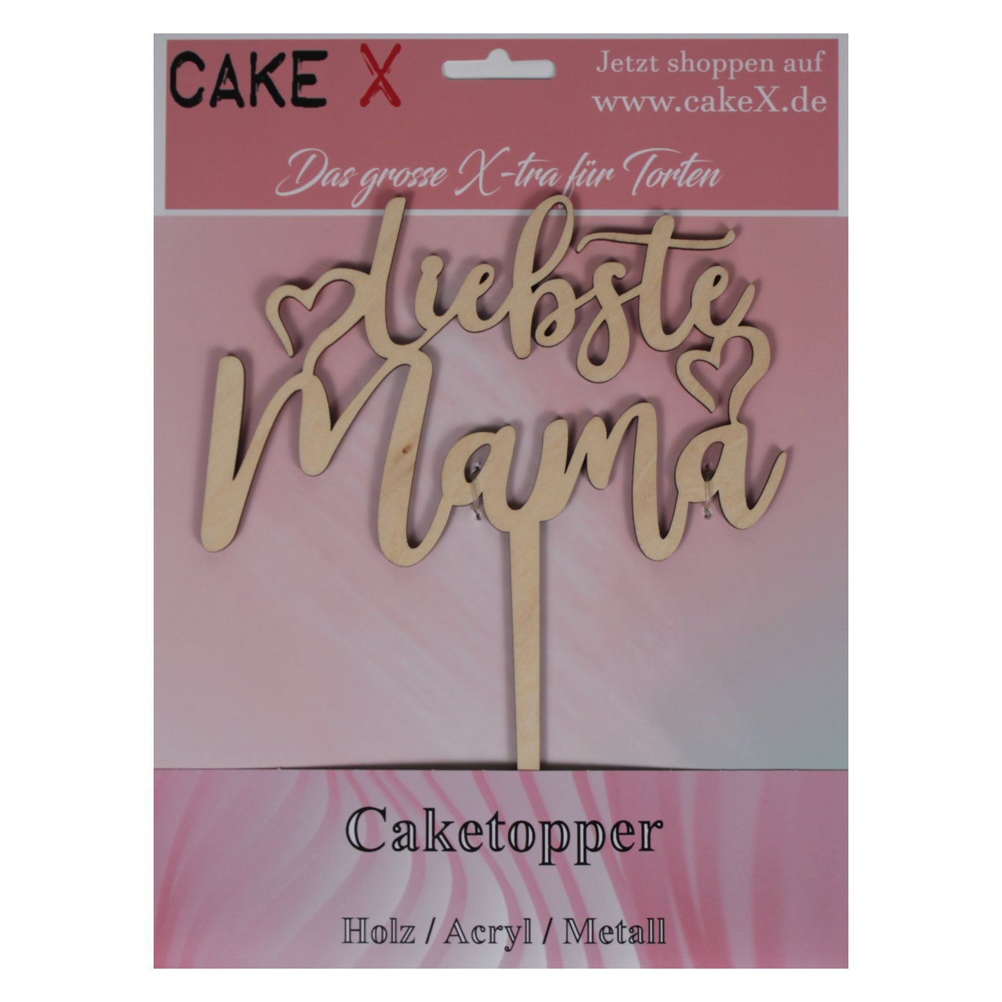 Liebste Mama / Kuchenstecker