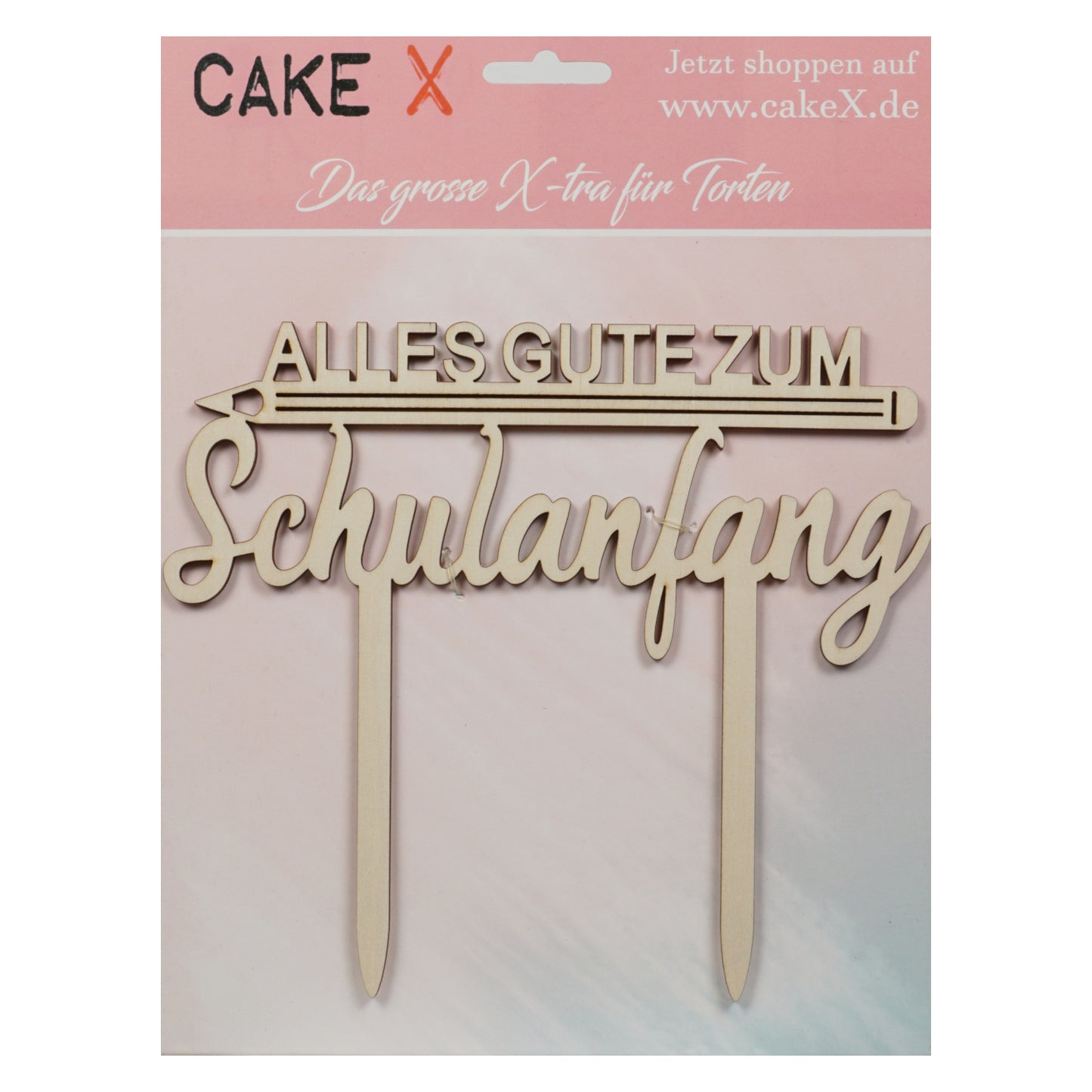 Caketopper Alles Gute zum Schulanfang / Holz